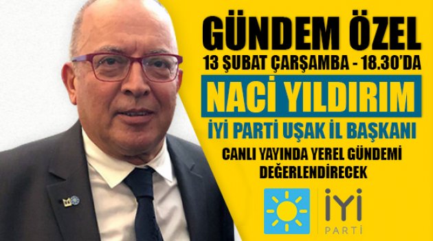 13 ŞUBAT ÇARŞAMBA SAAT 18:30 DA UŞAK TA BİR ÇOK SÖYLENTİYE SON NOKTA KONULACAK