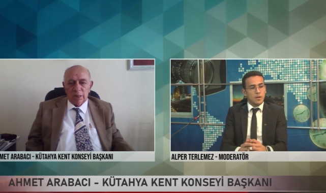 KÜTAHYA KENT KONSEYİ BAŞKANI AHMET ARABACI EGEM TV KONUĞU OLDU
