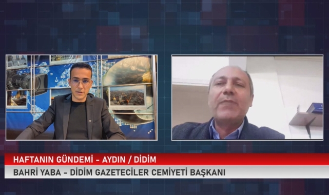 Didim Gazeteciler Cemiyeti Başkanı Bahri YABA Haftanın Gündemi Programının Konuğu Oldu
