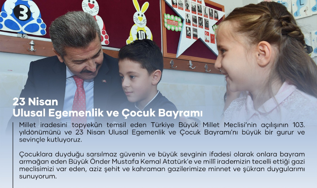 Vali Dr. Turan Ergün 23 Nisan Ulusal Egemenlik ve Çocuk Bayramı Mesajı Yayınladı