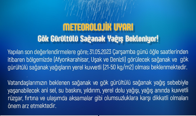 Uşak'a şiddetli yağış uyarısı
