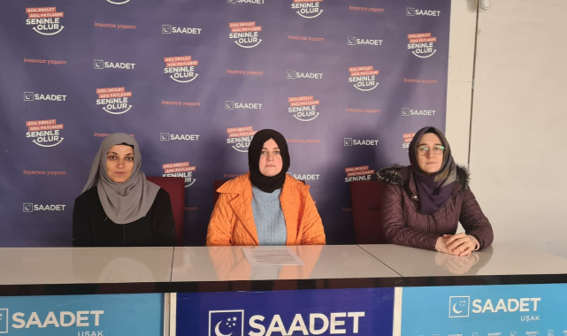 SAADET PARTİSİ KADIN KOLLARI,GAZETELER İNSANLARIN ÖZGÜR İRADESİNİ İPOTEK ALTINA ALMAMALI DEDİ .
