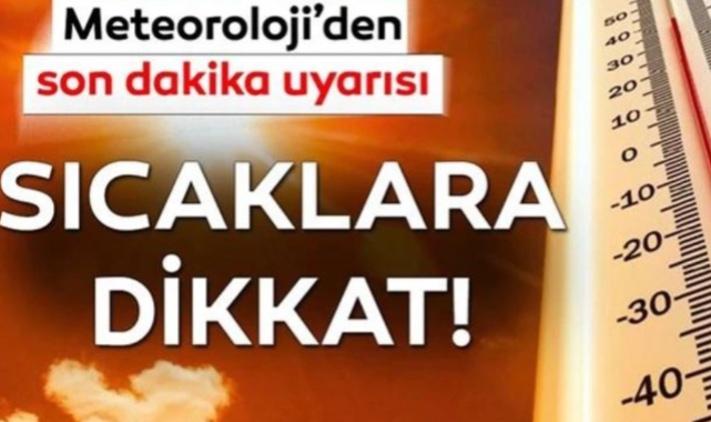 Meteorolojiden Uşak için sıcak hava uyarısı