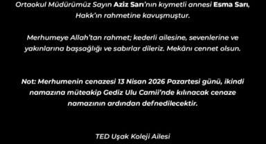 Uşak’ta eğitim camiasını yasa boğan bir vefat haberi paylaşıldı.