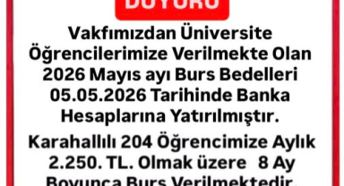 Karahallılar Vakfı’ndan Öğrencilere Mayıs Ayı Burs Desteği