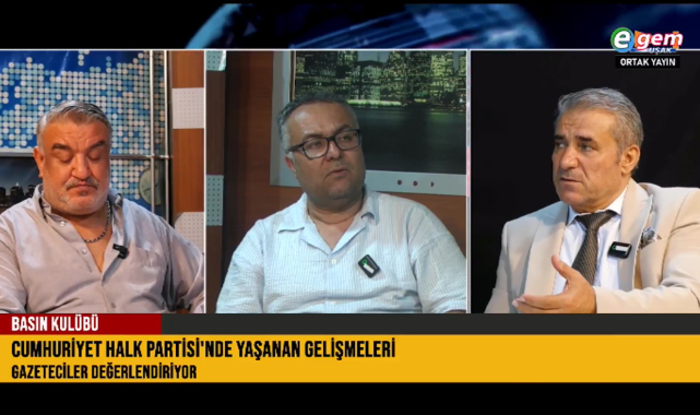 UŞAK CHP'DE NELER OLDU. BASIN KULÜBÜ'NDE CHP'DEKİ KRİZİN UŞAK YANSIMALARI TARTIŞILDI.