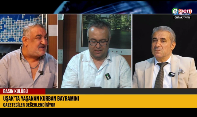 BAYRAM' DA UŞAK'TA NELER OLDU..BASIN KULÜBÜ'NDE UŞAK GÜNDEMİ DEĞERLENDİRİLDİ..