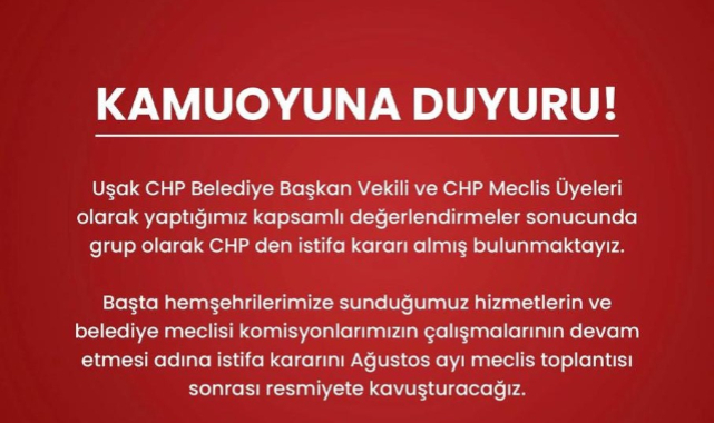 Uşak CHP’de Grup Halinde İstifa Kararı..