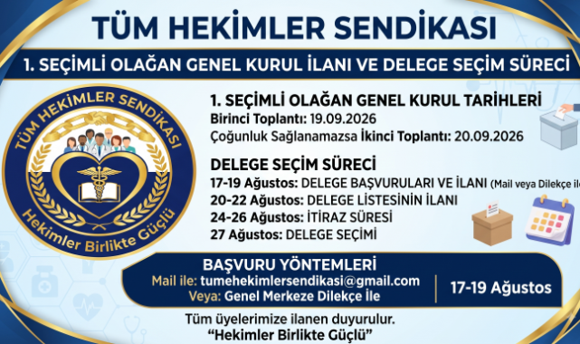 Tüm Hekimler Sendikası'nda Olağan Genel Kurul Takvimi Açıklandı