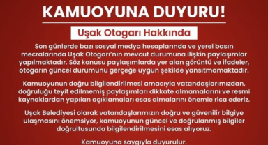 Uşak Belediyesinden otogar açıklaması: Paylaşımlar güncel durumu yansıtmıyor
