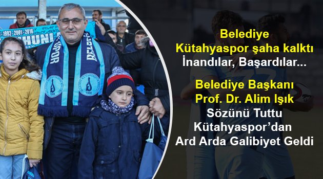 Belediye Kütahyaspor, Yoluna Emin Adımlarla İlerliyor