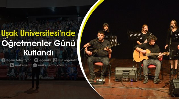 Uşak Üniversitesi’nde Öğretmenler Günü Kutlandı